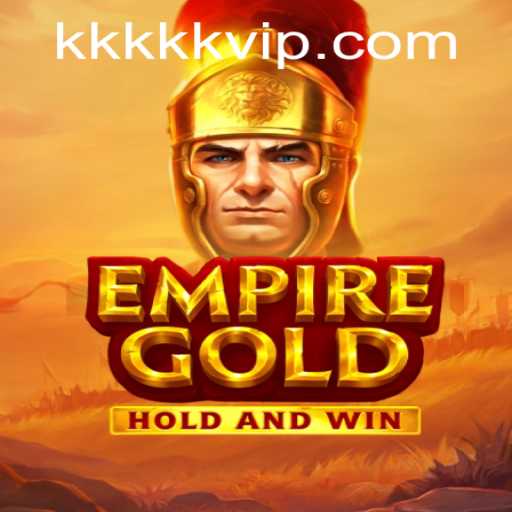 EmpireGold: A Comprehensive Guide to the Game of Strategy and Skill